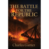 The Battle of the Republic