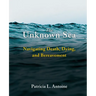 The Unknown Sea: Navigating Death, Dying, and Bereavement
