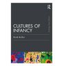 Cultures of Infancy