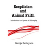 Scepticism and Animal Faith: Introduction to a System of Philosophy