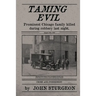 Taming Evil: Chicago Street Cop Killer