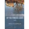 Often Fanged Light: Poems