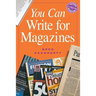 You Can Write For Magazines Pod Edition