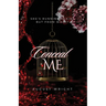 Conceal Me