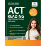 ACT Reading Practice Questions: 2025-2026: Prep for the Enhanced ACT 500+ Questions + Full-Length Test + Passage-Specific Practice + Detailed Answer E