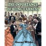 The Importance of Being Earnest