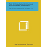 The Restoration of Colonial Williamsburg in Virginia: The Architectural Record, December, 1935