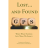 Lost... and Found: When What Happens Isn't What We Expect