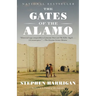 The Gates of the Alamo