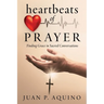 heartbeats of PRAYER: Finding Grace in Sacred Conversations