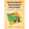 Multivariate Biomarker Discovery