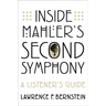 Inside Mahler's Second Symphony: A Listener's Guide