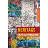 Heritage: Critical Approaches