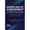 Exemplars of Assessment in Higher Education: Diverse Approaches to Addressing Accreditation Standards