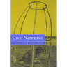 Cree Narrative, Second Edition: Expressing the Personal Meanings of Events