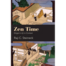 Zen Time: Dōgen's Uji in Context