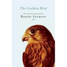 The Golden Bird: New and Selected Poems