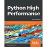 Python High Performance, Second Edition