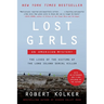 Lost Girls: An American Mystery