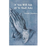 If You Will Ask (If Ye Shall Ask)