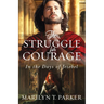 The Struggle for Courage: In the Days of Jezebel