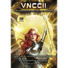Vnccii: The Awakening of a Divine Warrior