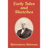 Early Tales and Sketches