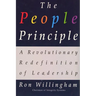 The People Principle: A Revolutionary Redefinition of Leadership