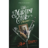 The Martini Club Mystery: Priceless