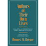 Authors of Their Own Lives: Intellectual Autobiographies by Twenty American Sociologists