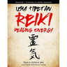 Usui Tibetan Reiki Healing Energy Master / Teacher Student Manual
