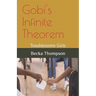 Gobi's Infinite Theorem: Troublesome Girls