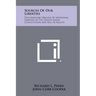 Sources Of Our Liberties: Documentary Origins Of Individual Liberties In The United States Constitution And Bill Of Rights