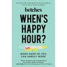 When's Happy Hour?