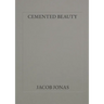 Cemented Beauty: A Cancer Story