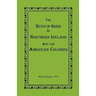 The Scotch-Irish in Northern Ireland and the American Colonies