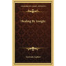 Healing By Insight