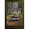Vested Interest: A David Elliott Mystery