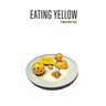 Eating Yellow