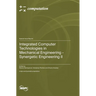 Integrated Computer Technologies in Mechanical Engineering - Synergetic Engineering Ⅱ