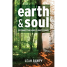 Earth and Soul: Reconnecting Amid Climate Chaos
