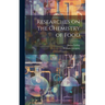 Researches on the Chemistry of Food