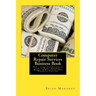 Computer Repair Services Business Book: How a Computer Technician can to Start, Finance, Market & Build Your Own Financial Fortune