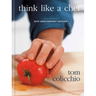 Think Like a Chef, 25th Anniversary Edition