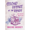 Second Chance At The Ranch