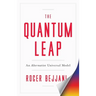 The Quantum Leap: The Quantum Leap