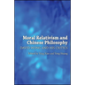 Moral Relativism and Chinese Philosophy: David Wong and His Critics
