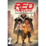Red Rapture: Born Blessed To Walk A Cursed Reality! Volume #2