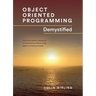 Object Oriented Programming Demystified