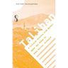 Taliban: A Critical History from Within